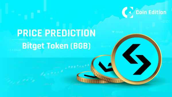 Прогноз цены токена Bitget (BGB) на 2025-2030 годы: достигнет ли цена BGB $10 в ближайшее время?