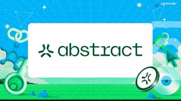 Abstract выходит на рынок Ethereum L2: ставка на массовое внедрение криптовалют