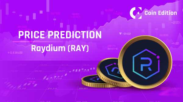 Прогноз цены Raydium (RAY) на 2024-2030 годы: достигнет ли RAY $5 в ближайшее время?