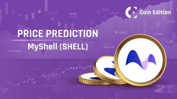 Прогноз цен MyShell (SHELL) на 2025–2030 годы: перспективы и тенденции рынка