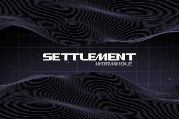 Wormhole запускает Settlement Suite на Solana для институциональных инвесторов