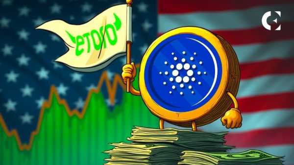 Технические характеристики ADA: ключевое сопротивление $0,80 для разворота Cardano после повторного листинга eToro в США