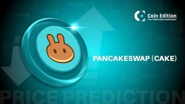 Прогноз цены PancakeSwap (CAKE) на 29 июля 2025 г.: CAKE достиг $3,32 на фоне роста ликвидности, способствующего прорыву